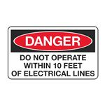 Do Not Operate Within 10' of Electrical Lines - 3 1/2 x 6